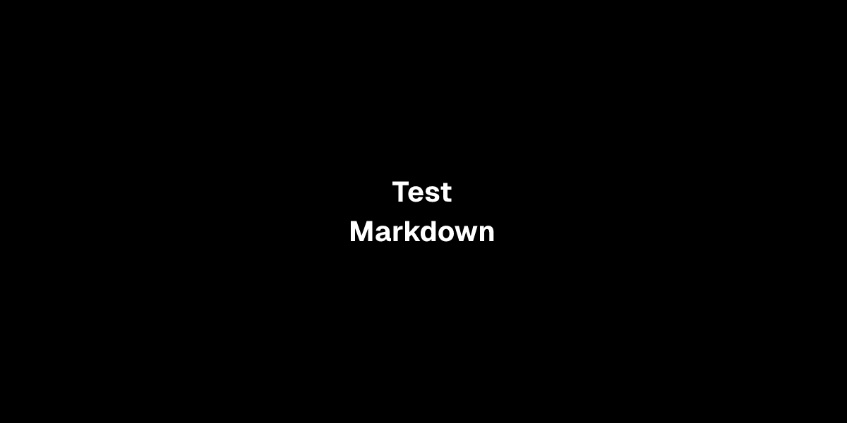 Test Markdown